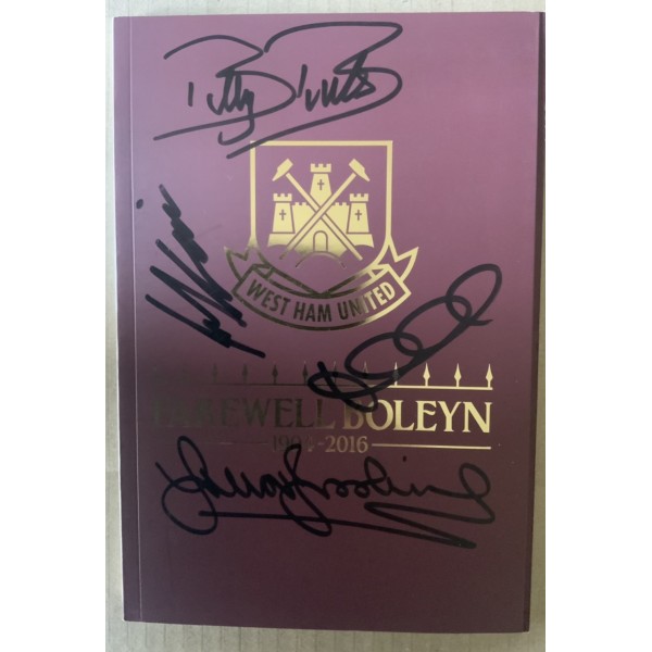 Billy Bonds , Trevor Brooking , Frank McAvennie & Mark Noble Farewell Boleyn signed programme black pen Billy Bonds , Trevor Brooking , Frank McAvennie & Mark Noble Farewell Boleyn signed programme black pen